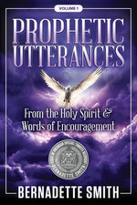 Book cover for Prophetic Utterances: From the Holy Spirit & Words of Encouragement