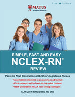 Book cover for Simple, Fast and Easy NCLEX-RN Review: Pass the Next Generation NCLEX for Registered Nurses