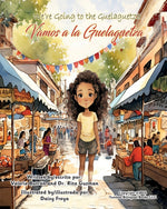 Book cover for We're Going to the Guelaguetza / Vamos a la Guelaguetza