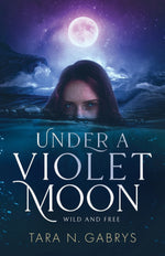 Book cover for Under A Violet Moon