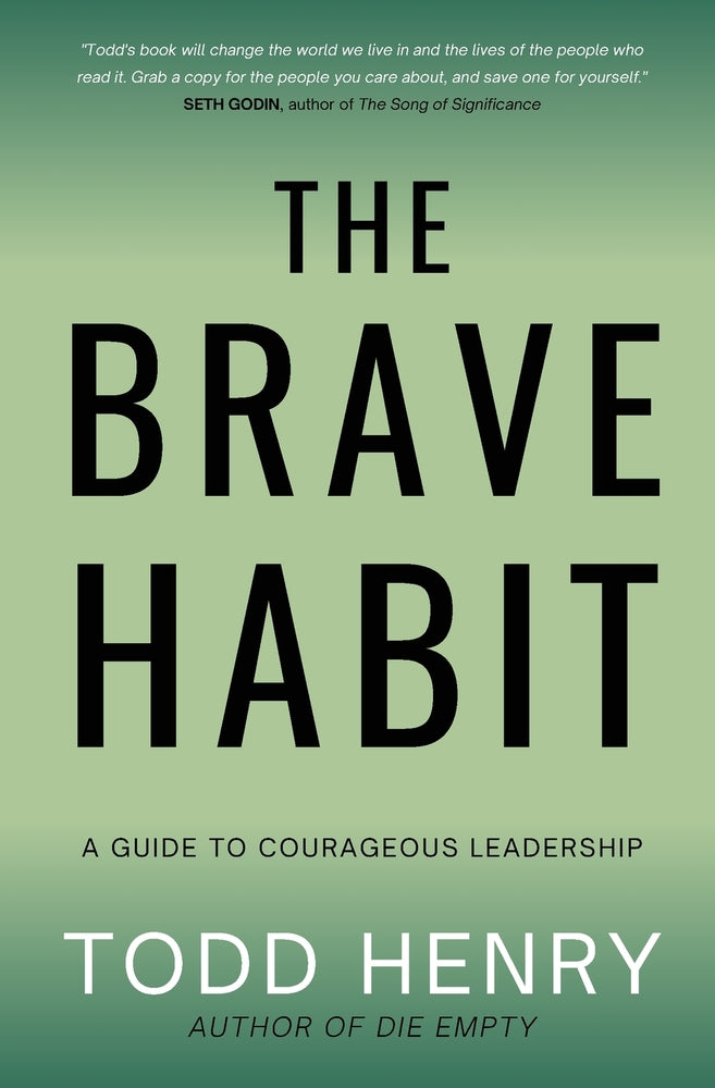 Book cover for The Brave Habit: A Guide To Courageous Leadership