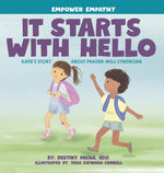 Book cover for It Starts with Hello: Katie's Story about Prader-Willi Syndrome