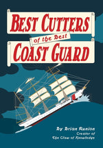 Book cover for Best Cutters of the Best Coast Guard
