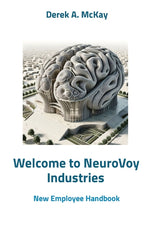 Book cover for Welcome to NeuroVoy Industries: New Employee Handbook