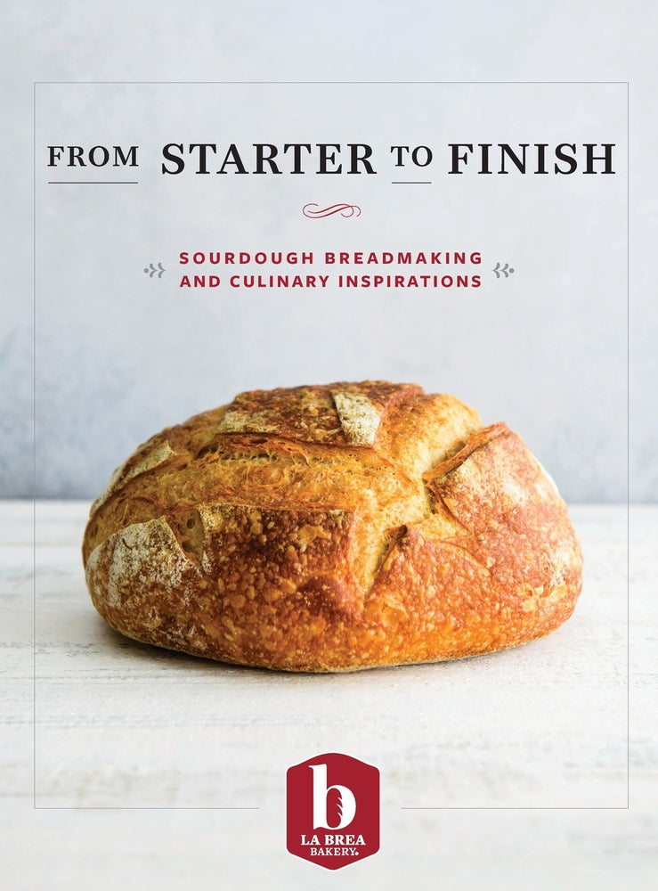 Book cover for From Starter to Finish: Sourdough Breadmaking and Culinary Inspirations