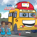 Book cover for GUS, the Talking Safety Bus