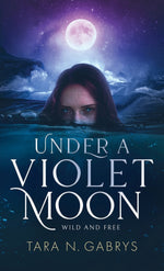 Book cover for Under A Violet Moon