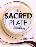 Book cover for Sacred Plate: Recipes for Abundant Living