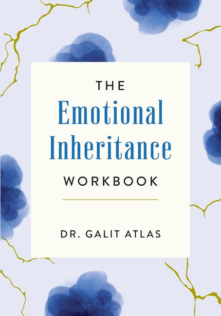 Book cover for Emotional Inheritance Workbook: A Therapist's Guide to Breaking the Cycle
