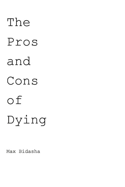 Book cover for Pros and Cons of Dying