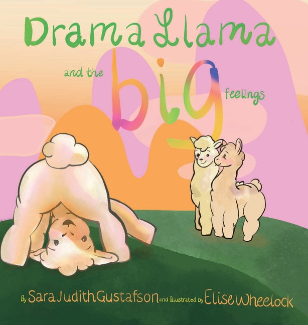 Book cover for Drama Llama and the Big Feelings