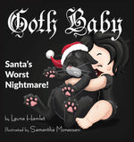 Book cover for Goth Baby: Santa's Worst Nightmare!