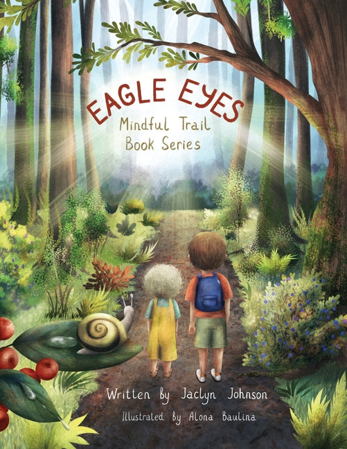 Book cover for Eagle Eyes: Mindful Trail Book Series