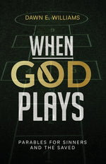Book cover for When God Plays: Parables for Sinners and the Saved