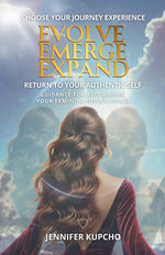 Book cover for Evolve, Emerge, Expand: Return to Your Authentic Self