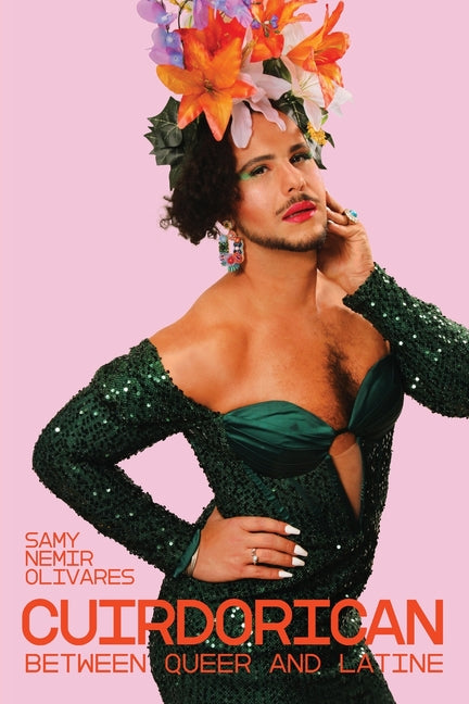 Book cover for CuirDoRican: Between Queer and Latine