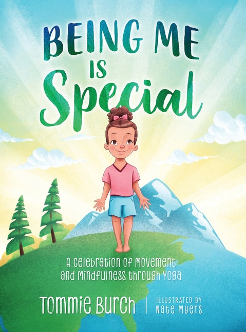 Book cover for Being Me Is Special: A Celebration of Movement and Mindfulness through Yoga
