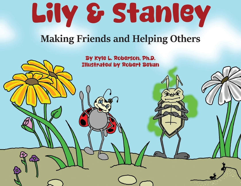 Book cover for Lily & Stanley: Making Friends and Helping Others