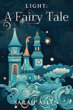 Book cover for Light: A Fairy Tale