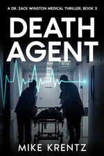 Book cover for Death Agent: A Dr. Zack Winston Thriller