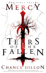 Book cover for Mercy: Tears of the Fallen (The First Volume)