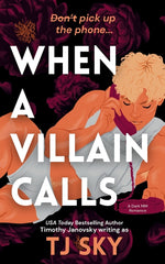 Book cover for When a Villain Calls: A Dark MM Romance