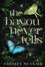 Book cover for Bayou Never Tells