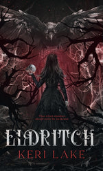 Book cover for Eldritch (The Eating Woods, #2)