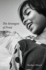 Book cover for Strangest of Fruit: Collected Stories
