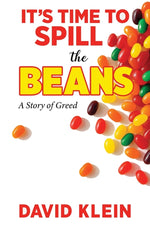 Book cover for It's Time to Spill The Beans: A Book About Greed