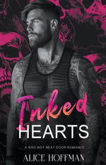 Book cover for Inked Hearts: A Bad Boy Next Door Romance