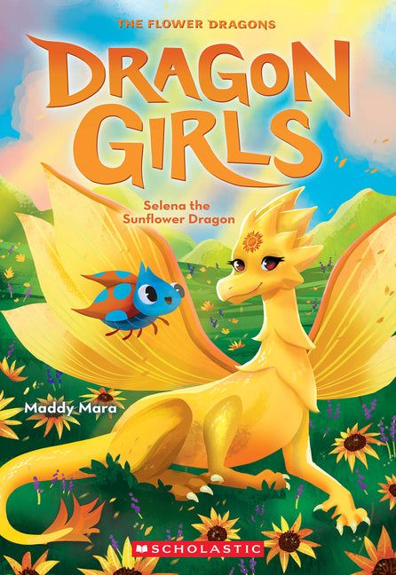 Book cover for Selena the Sunflower (Dragon Girls #19)