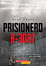 Book cover for Prisionero B-3087 (Prisoner B-3087)