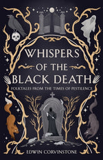 Book cover for Whispers of the Black Death: Folktales from the Times of Pestilence