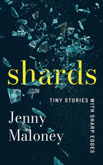 Book cover for Shards: Tiny Stories with Sharp Edges