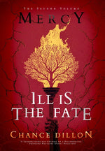 Book cover for Mercy: Ill is the Fate (The Second Volume)