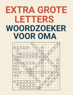 Book cover for Extra Grote Letters Woordzoeker voor Oma: Makkelijk leesbare puzzels voor ontspanning en hersentraining