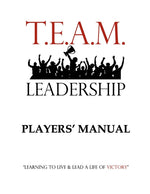 Book cover for T.E.A.M. Leadership: Player's Manual