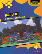 Book cover for Build It!: A Minecraft Guide