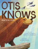 Book cover for Otis Knows (How to Be a Bear)