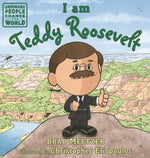 Book cover for I Am Teddy Roosevelt