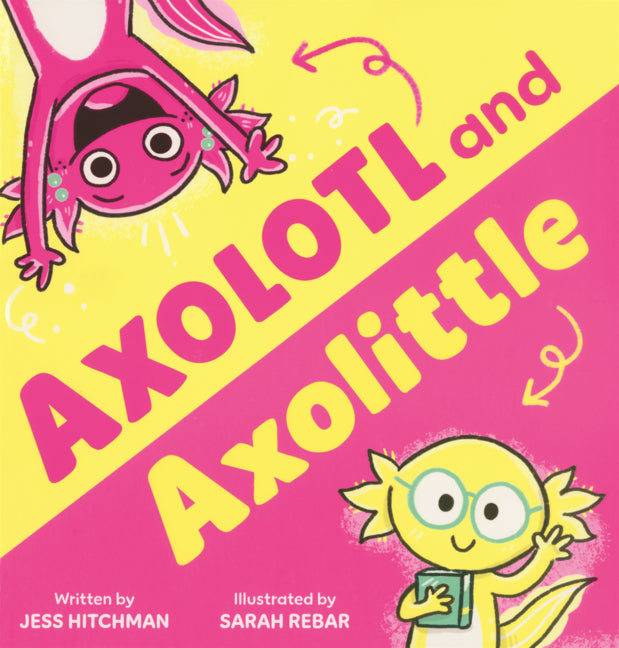 Book cover for Axolotl and Axolittle
