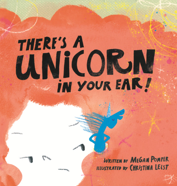 Book cover for There's a Unicorn in Your Ear
