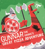 Book cover for Gunnar the Viking's Great Pizza Adventure
