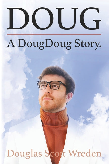 Book cover for Doug: A DougDoug Story