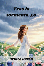 Book cover for Tras la tormenta, yo