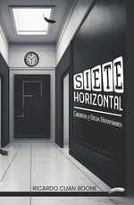 Book cover for Siete Horizontal: Cuentos y Otras Distorsiones