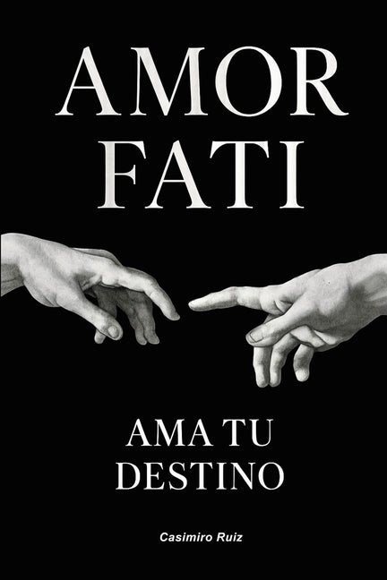 Book cover for Amor Fati: Ama tu Destino