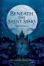 Book cover for Beneath the Silent Stars
