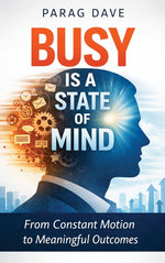 Book cover for Busy is a State of Mind